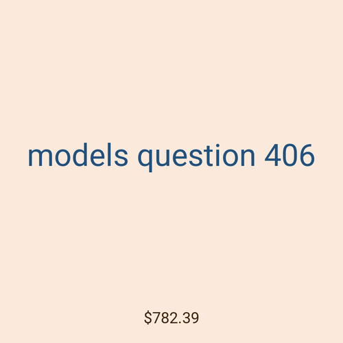 models question 406