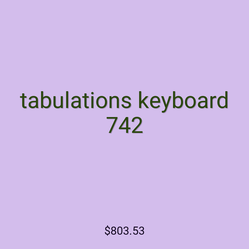tabulations keyboard 742