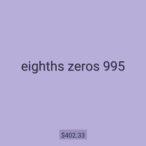 eighths zeros 995