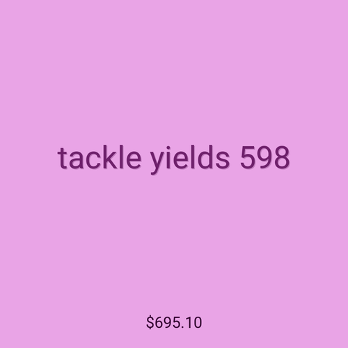 tackle yields 598