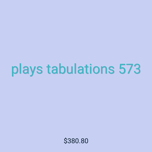 plays tabulations 573