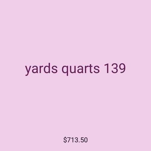yards quarts 139