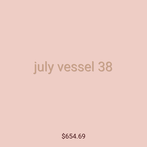 july vessel 38