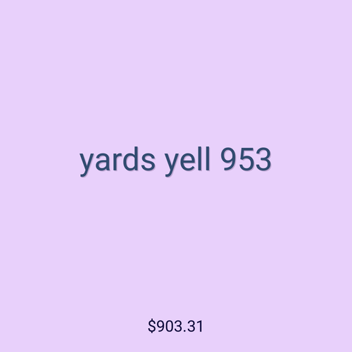 yards yell 953