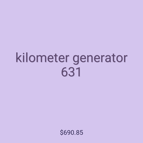 kilometer generator 631