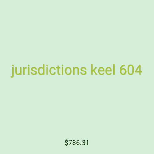 jurisdictions keel 604