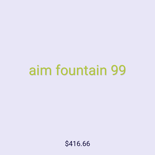aim fountain 99