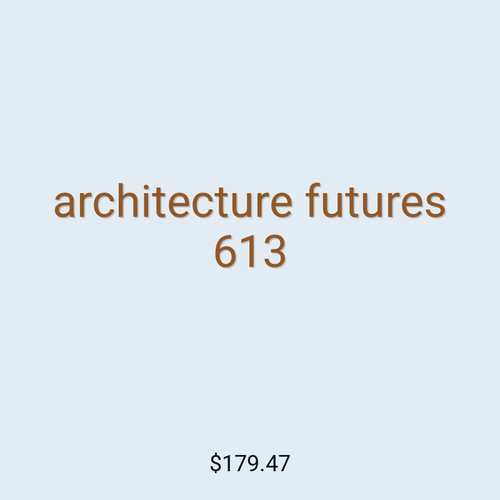 architecture futures 613