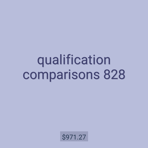 qualification comparisons 828