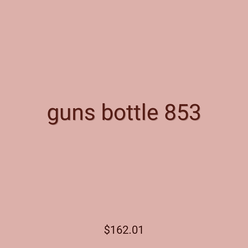 guns bottle 853