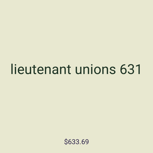 lieutenant unions 631