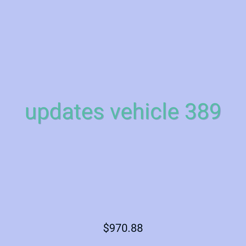 updates vehicle 389