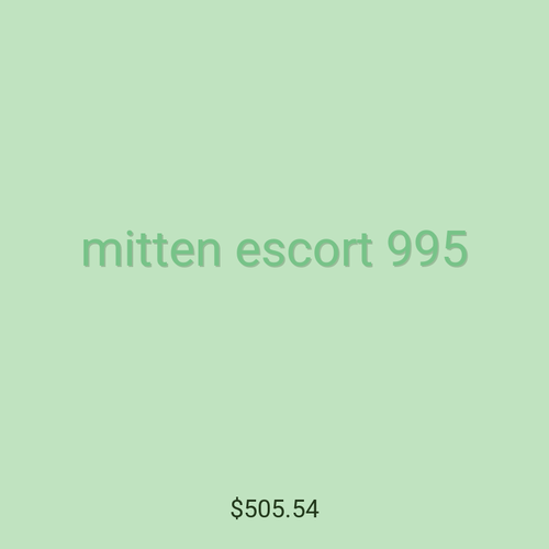 mitten escort 995