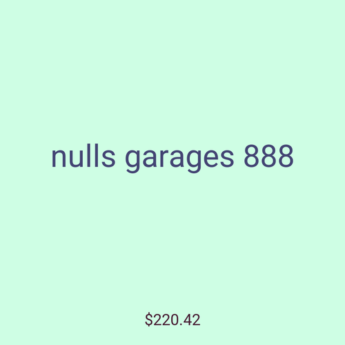 nulls garages 888