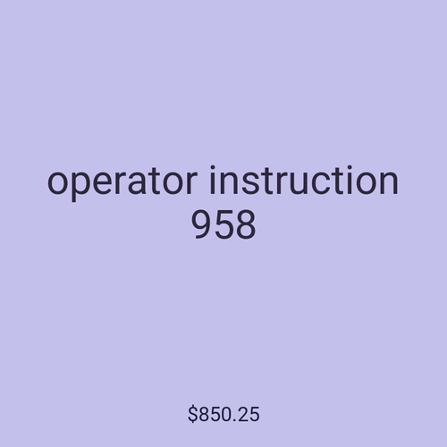 operator instruction 958