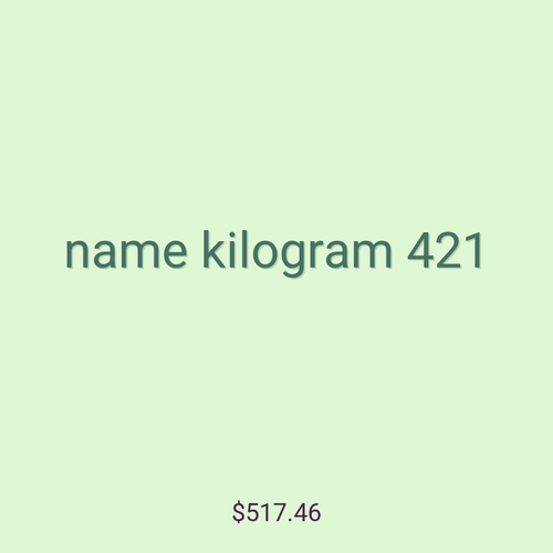 name kilogram 421