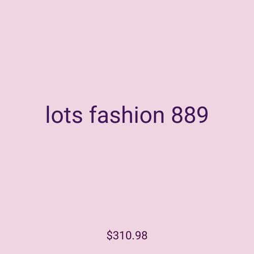lots fashion 889