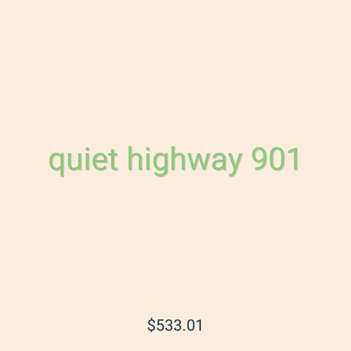quiet highway 901