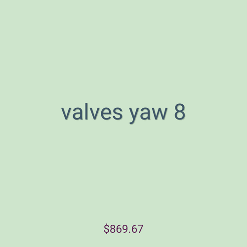 valves yaw 8