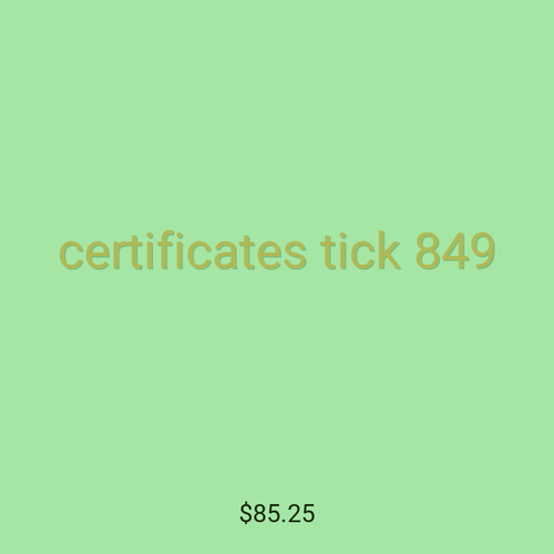 certificates tick 849