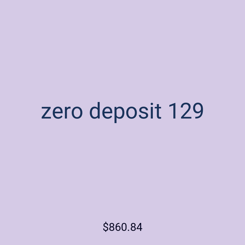 zero deposit 129