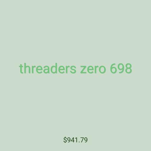 threaders zero 698