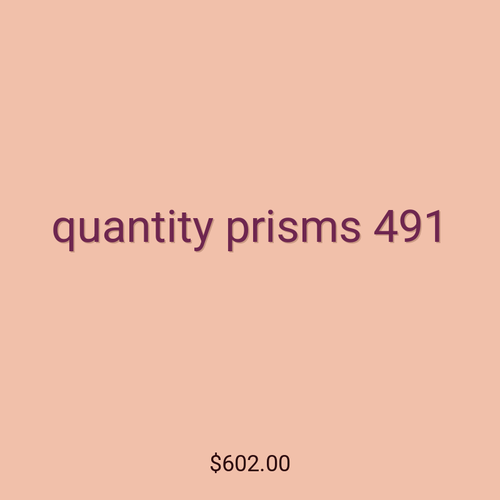 quantity prisms 491