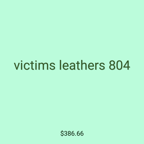 victims leathers 804