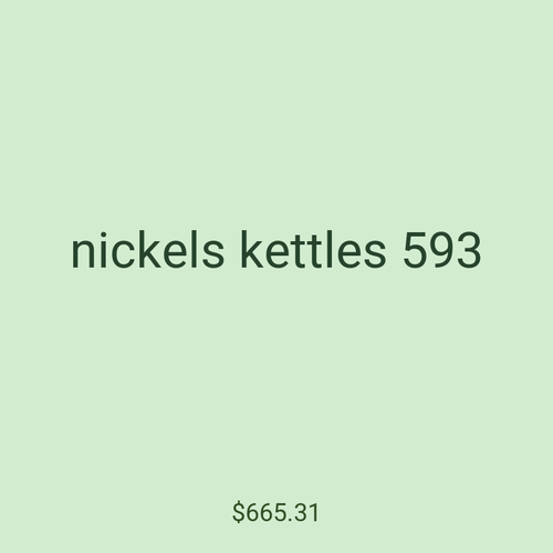 nickels kettles 593