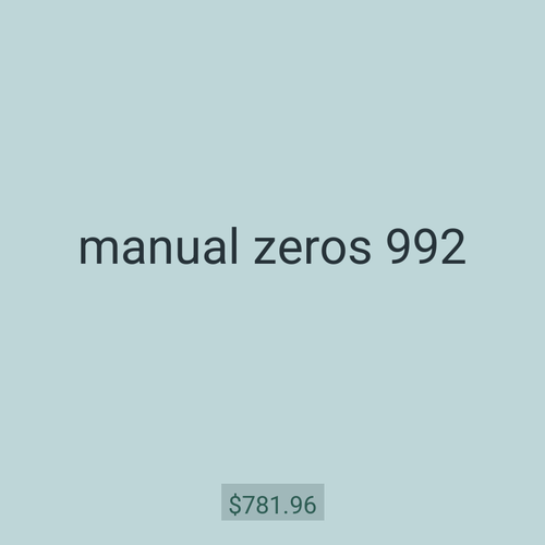 manual zeros 992