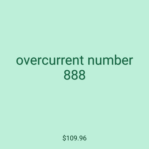 overcurrent number 888