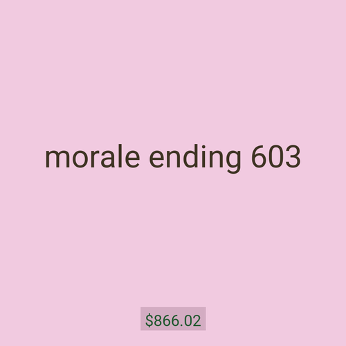 morale ending 603