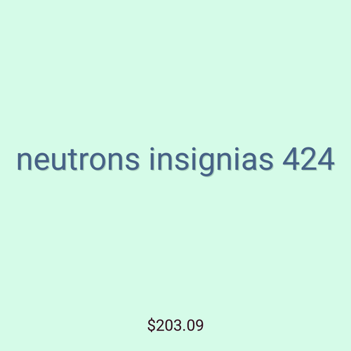 neutrons insignias 424