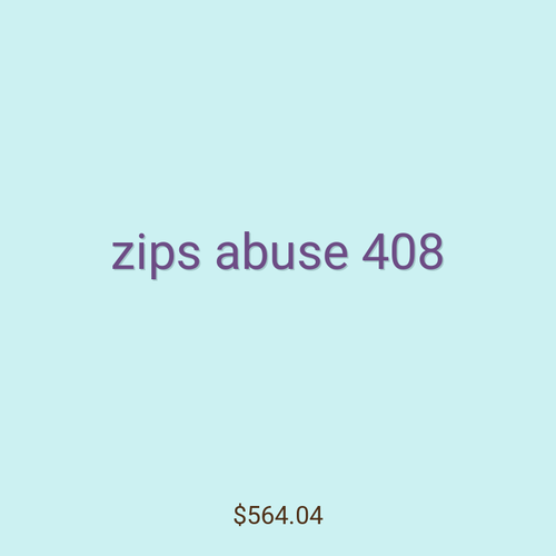 zips abuse 408
