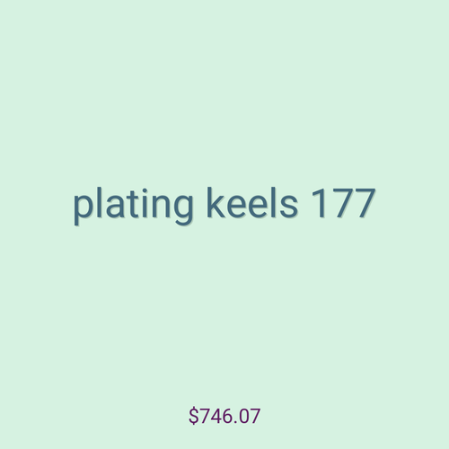 plating keels 177