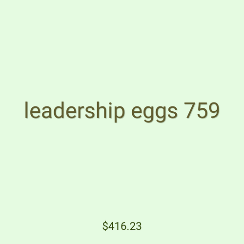 leadership eggs 759