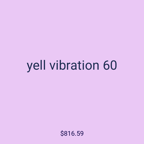 yell vibration 60