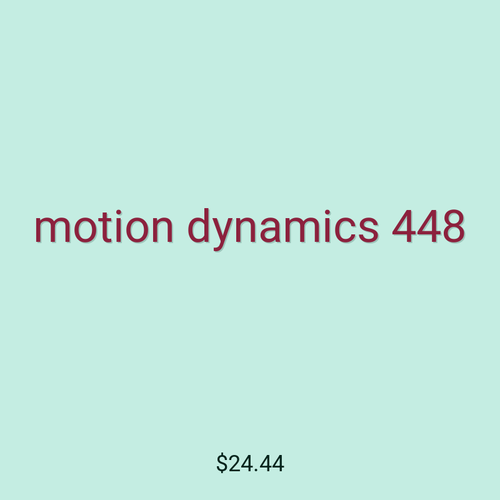 motion dynamics 448