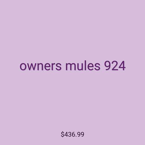 owners mules 924