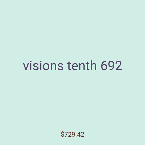 visions tenth 692