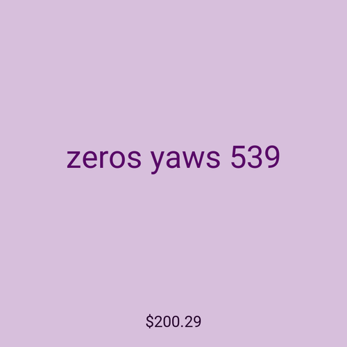 zeros yaws 539