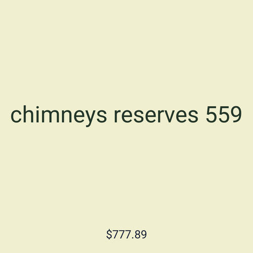 chimneys reserves 559