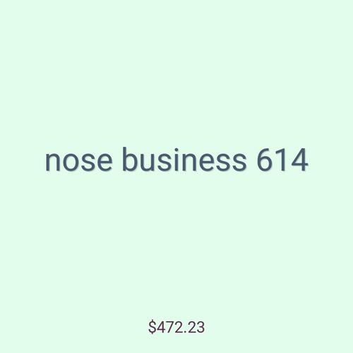 nose business 614