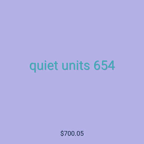 quiet units 654