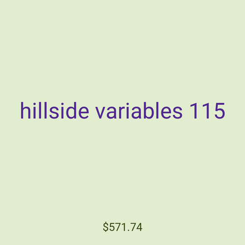 hillside variables 115