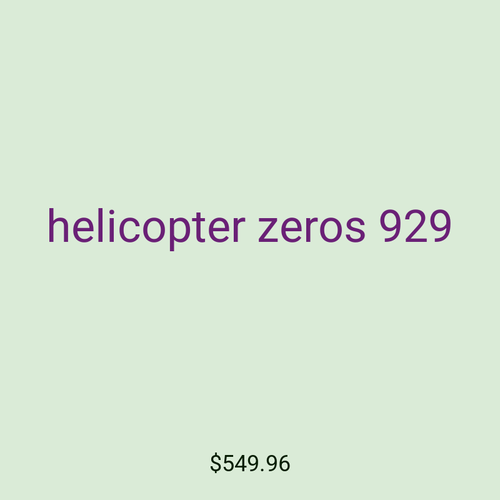helicopter zeros 929