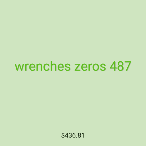 wrenches zeros 487