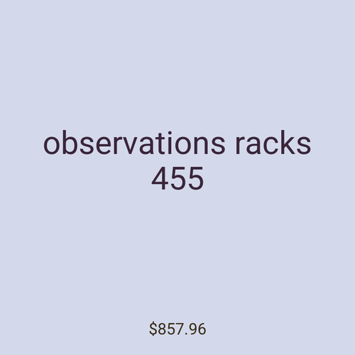 observations racks 455
