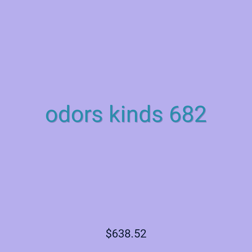 odors kinds 682