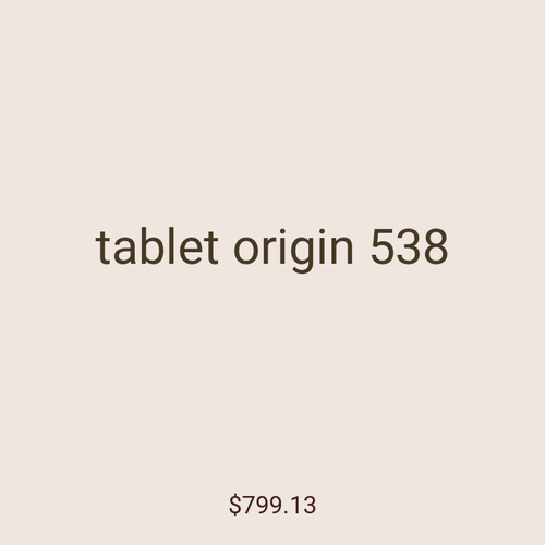 tablet origin 538